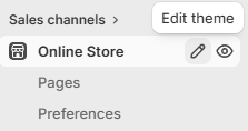 Shopify admin sidebar: the Online Store row under Sales channels, with the Edit theme button